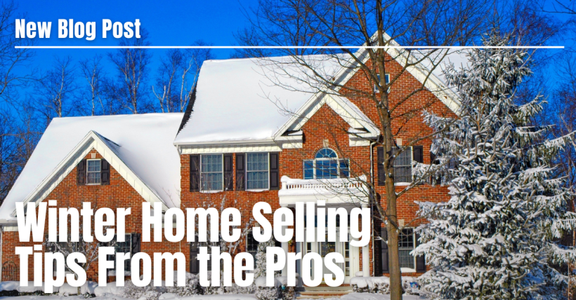 Winter Home Selling Tips From the Pros